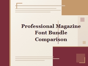 The Ultimate Magazine Font Bundle Comparison